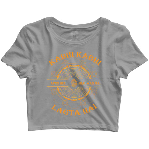2 TV Series Kabhi Kabi Lagta Hai Apun hi Bhagwan Hai Custom Printed Graphic Design Crop Top T-Shirt for Women